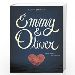 Emmy & Oliver by Robin Benway Book-9780062330598
