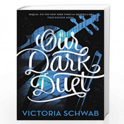 Our Dark Duet (Monsters of Verity, 2) by Victoria Schwab Book-9780062380883