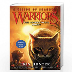 Warriors: A Vision of Shadows #1: The Apprentice''s Quest by Erin Hunter Book-9780062386373