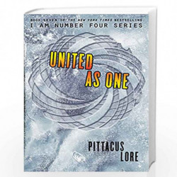 United as One (Lorien Legacies) by Pittacus Lore Book-9780062387653