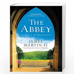 The Abbey: A Story of Discovery by JAMES MARTIN Book-9780062402134