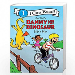 Danny and the Dinosaur Ride a Bike (I Can Read Level 1) by Hoff, Syd Book-9780062410559