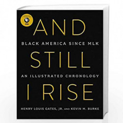 And Still I Rise: Black America Since MLK by Gates, Henry L. Book-9780062427007