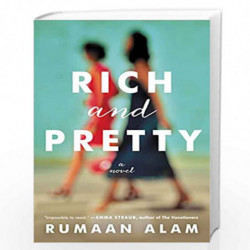Rich and Pretty: A Novel by Alam, Rumaan Book-9780062429933