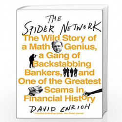 The Spider Network: The Wild Story of a Math Genius, a Gang of Backstabbing Bankers, and One of the Greatest Scams in Financial 