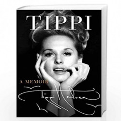 Tippi: A Memoir (Harp24 13 06 2019) by Tippi Hedren Book-9780062469038