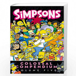 Simpsons Comics Colossal Compendium: Volume 5 by MATT GROENING Book-9780062567543