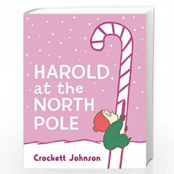 Harold at the North Pole Board Book by Johnson, Crockett Book-9780062796974