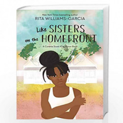Like Sisters on the Homefront by Williams-Garcia, Rita Book-9780062823922