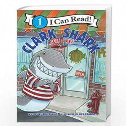 Clark the Shark Gets a Pet (I Can Read Level 1) by Bruce Hale Book-9780062912541
