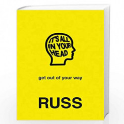 IT''S ALL IN YOUR HEAD by Russ Book-9780062962430