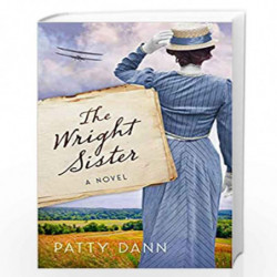 The Wright Sister: A Novel by Dann, Patty Book-9780062993113