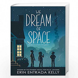 We Dream of Space by Kelly, Erin Entrada Book-9780063057807