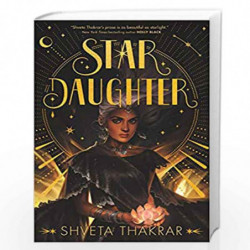 Star Daughter by Thakrar, Shveta Book-9780063076471