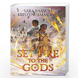 Set Fire to the Gods by Raasch, Sara Book-9780063076754