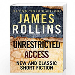 Unrestricted Access by JAMES ROLLINS Book-9780063083165
