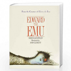 Edward the Emu by Rod Clement Sheena Knowles Rod (ILT) Clement Book-9780064434997