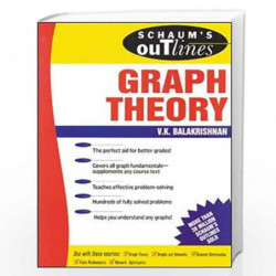 Schaum''s Outline of Graph Theory: Including Hundreds of Solved Problems (Schaum''s Outlines) by V BALAKRISHNAN Book-97800700548