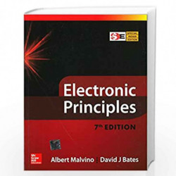 Electronic Principles (SIE) | 7th Edition by MALVINO Book-9780070634244