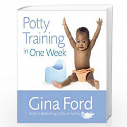 Potty Training In One Week by Ford, Gina Book-9780091912734