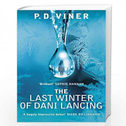The Last Winter of Dani Lancing by Viner, P.D. Book-9780091953348
