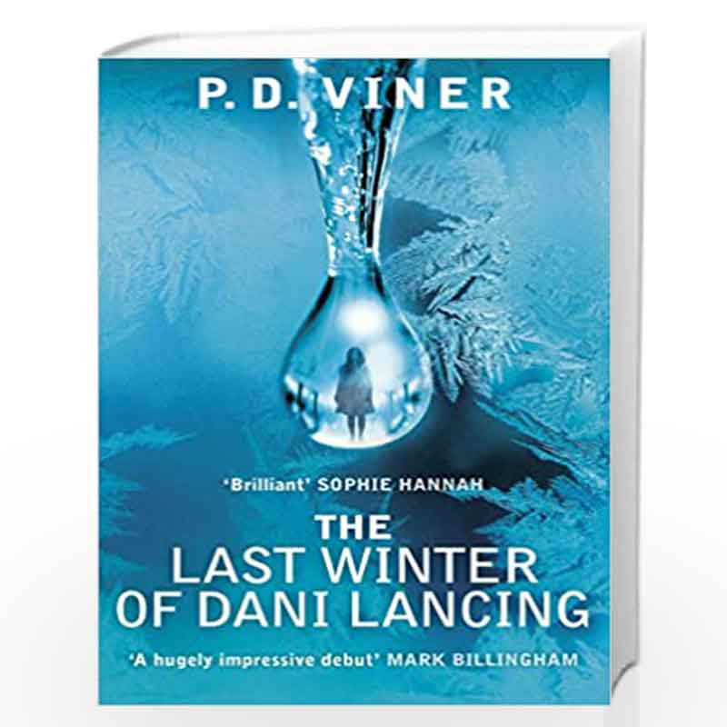 The Last Winter of Dani Lancing by Viner, P.D. Book-9780091953348