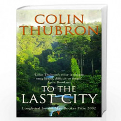 To The Last City by THUBRON, COLIN Book-9780099437239