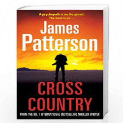 Cross Country: (Alex Cross 14) by JAMES PATTERSON Book-9780099514572