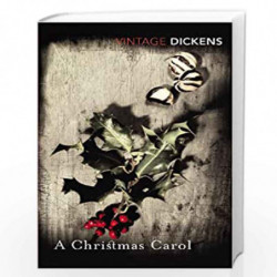 A Christmas Carol: And the Chimes and the Haunted Man (Vintage Classics) by CHARLES DICKENS Book-9780099529736