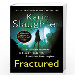 Fractured: (Will Trent Series Book 2) (The Will Trent Series) by SLAUGHTER, KARIN Book-9780099538592