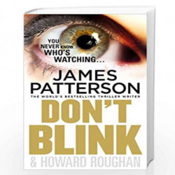 Don''t Blink by James Patterson, Howard Roughan, James Patterson Book-9780099553724