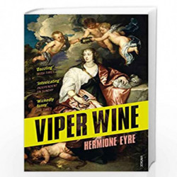 Viper Wine by Eyre, Hermione Book-9780099581666