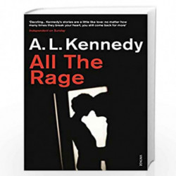 All the Rage by Kennedy, A. L. Book-9780099587422