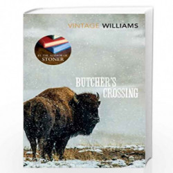 Butcher''s Crossing (Vintage Classics) by WILLIAMS, JOHN Book-9780099589679
