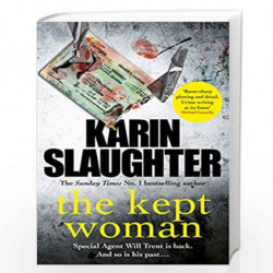 The Kept Woman: (Will Trent Series Book 8) (The Will Trent Series) by SLAUGHTER, KARIN Book-9780099599456