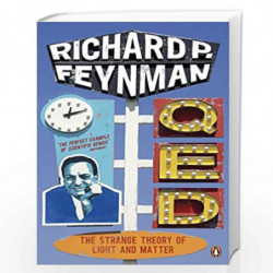 Qed: The Strange Theory of Light and Matter by RP FEYNMAN Book-9780140125054