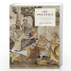 On Politics by Alan Ryan Book-9780140285185