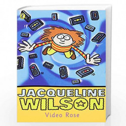 Video Rose by WILSON JACQUELINE Book-9780140369182