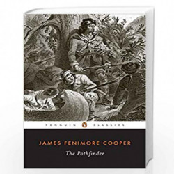 The Pathfinder: Or The Inland Sea (Leatherstocking Tale) by COOPER JAMES FENIMORE Book-9780140390711