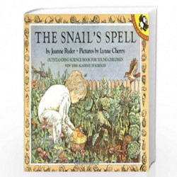 The Snail''s Spell (Picture Puffin) by Joanne Ryder, Joan Ryder, Lynne Cherry, Lynne (ILT) Cherry, Book-9780140508918