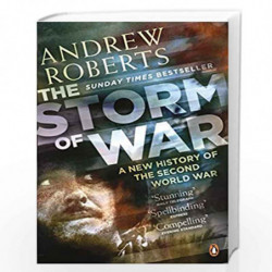 The Storm of War: A New History of the Second World War by ROBERTS ANDREW Book-9780141029283