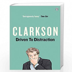 Driven to Distraction by Jeremy Clarkson Book-9780141044200
