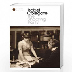 Penguin Classics Shooting Party (Penguin Modern Classics) by Isabel Colegate Book-9780141188676