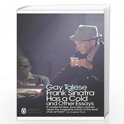 Frank Sinatra Has a Cold: And Other Essays (Penguin Modern Classics) by Gay Talese Book-9780141194158