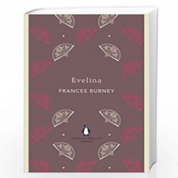 Evelina (The Penguin English Library) by Frances Burney Book-9780141198866