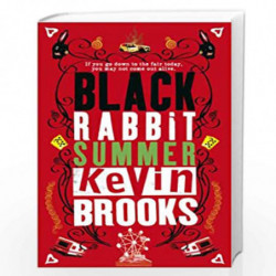 Black Rabbit Summer by KEVIN BROOKS Book-9780141319117