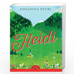 Heidi (Puffin Classics) by Spyri Johanna 