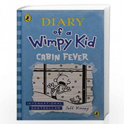 Cabin Fever (Diary of a Wimpy Kid book 6) by JEFF KINNEY Book-9780141358079