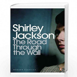 The Road Through the Wall (Penguin Modern Classics) by Shirley Jackson Book-9780141392004