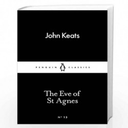 The Eve of St Agnes (Penguin Little Black Classics) by KEATS JOHN Book-9780141398297